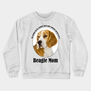 Beagle Mom Crewneck Sweatshirt